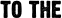 to the